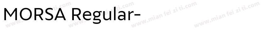 MORSA Regular字体转换